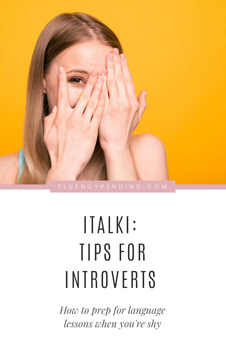 Italki tips for introverts